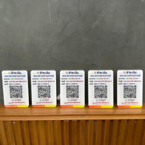 ป้ายสแกนชำระเงิน อะคริลิคพิมพ์ยูวี สำหรับสแกนชำระเงินค่าสินค้าด้วย QR Code